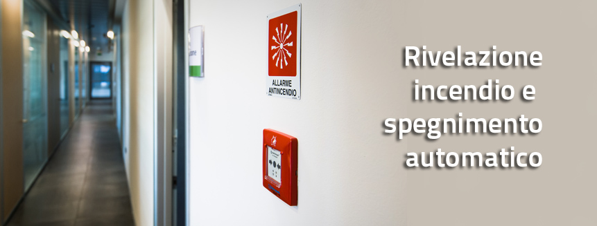 sottopag-teleinpianti- Rivelazione incendio e spegnimento automatico teleinpianti-Rivelazione incendio e spegnimento automatico